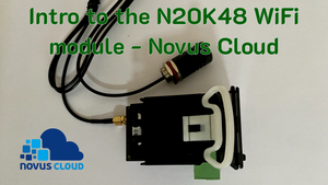 Intro to the N20K48 WiFi module - Novus Cloud
